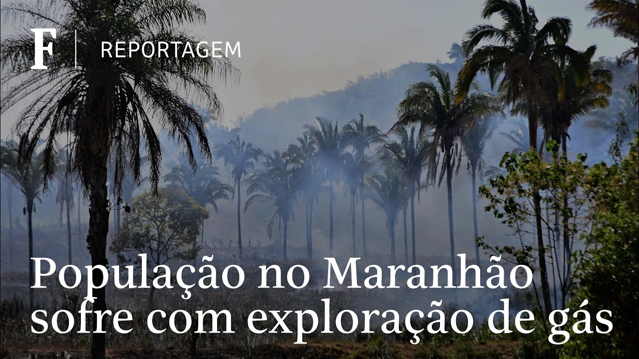 Região com exploração de gás no Maranhão é marcada por degradação ambiental e pobreza