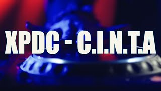 Download lagu XPDC - C.I.N.T.A. [Lirik] mp3