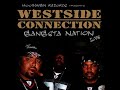 Westside Connection Gangsta Nation Live Ft Nate Dogg