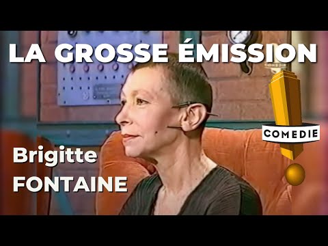 La Grosse Émission : Brigitte Fontaine
