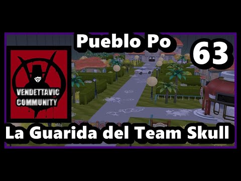 Pokémon Ultra Luna HRL | Pueblo Po, Guarida del Team Skull | EP.63