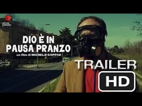 Dio è in pausa pranzo - Trailer ufficiale (2022)