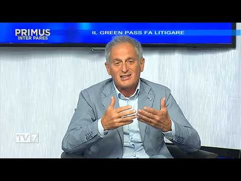 Primus Inter Pares del 13/10/2021 - Il Green Pass fa litigare (2 di 4)