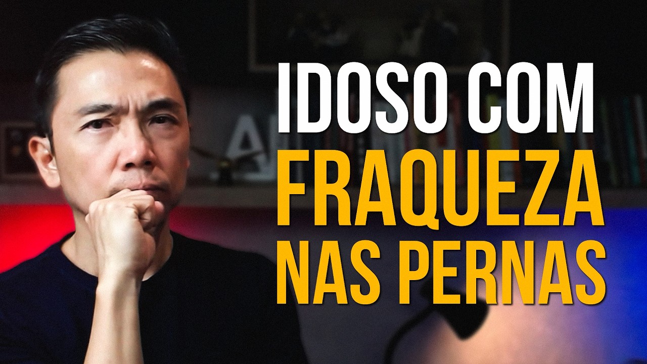 IDOSO COM FRAQUEZA NAS PERNAS - O QUE FAZER | Dr. Hiroki explica