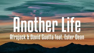 Afrojack &amp; David Guetta - Another Life feat. Ester Dean (Lyrics)