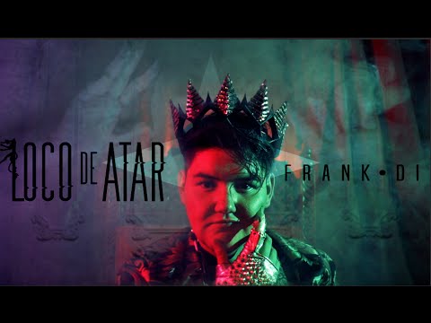 Frank Di - Loco de Atar (Video Oficial)