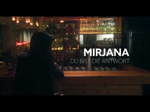 MIRJANA - Du bist die Antwort ( official Video)