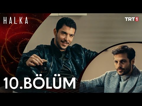 Halka 10. Bölüm