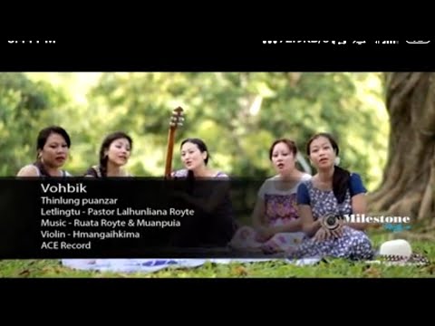 Vohbik- Thinlung Puan Zar (Official Music Video)
