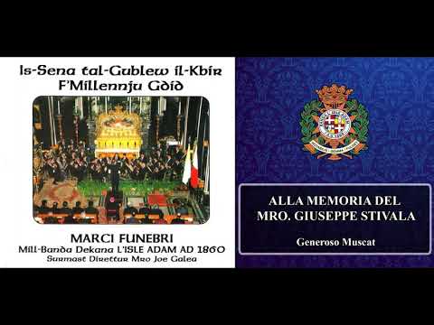 Alla Memoria del Mro Giuseppe Stivala - Generoso Muscat - Ghaqda Muzikali L'Isle Adam (2000)