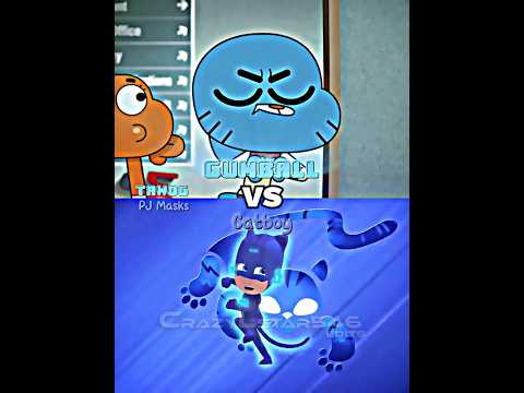 Gumball VS Catboy