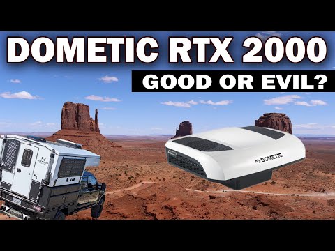 Dometic RTX 2000 12V AC - Ultimate Off-Grid Comfort or Complete Garbage?