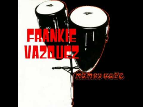 Frankie Vazquez / Trucutu (Live)