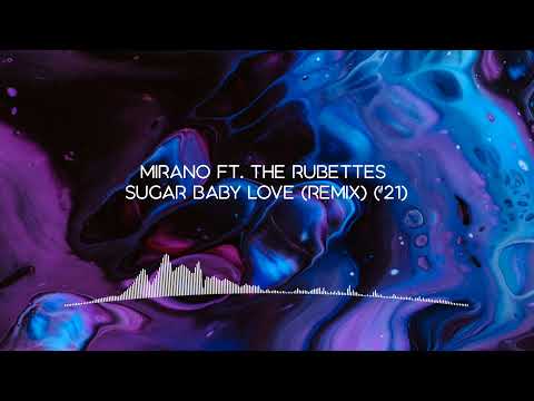Sugar Baby Love (Remix) ('21) #mirano #remix #70s