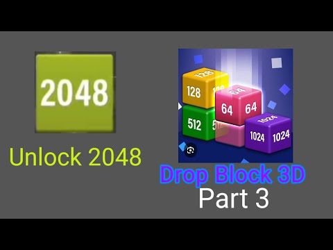 Drop Block 3D Gameplay Part 3 (Unlock 2048)