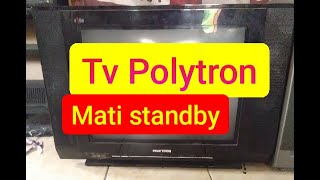 Download lagu TV polytron uslim gak bisa start, mati standby mp3
