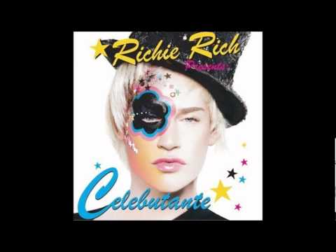 Richie Rich - Celebutante