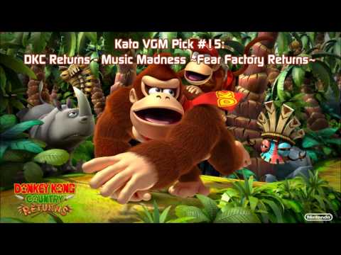 Kato VGM Pick #15: Donkey Kong Country Returns - Music Madness ~Fear Factory Returns~