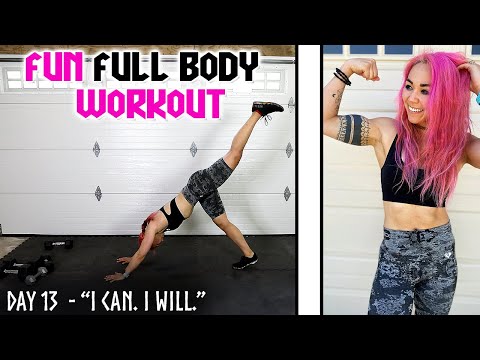 FUN Strength, Cardio & Abs Full Body Home Workout | 'I Can. I Will.' 30 Day Challenge | Day 13