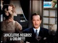 CANCIÓN ¡ANGELITOS NEGROS! A COLOR!!!!