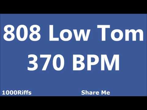 808 Low Tom Metronome : 370 BPM