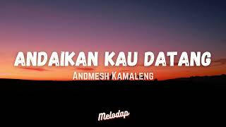 Download lagu Andmesh - Andaikan Kau Datang (OST Miracle In Cell No.7) (Lirik Video) | Andai Kau Datang Kembali mp3 Download lagu Andmesh - Andaikan Kau Datang (OST Miracle In Cell No.7) (Lirik Video) | Andai Kau Datang Kembali mp3