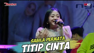 Download lagu TITIP CINTA - SABILA PERMATA | New MANAHADAP Live (Cover) mp3 Download lagu TITIP CINTA - SABILA PERMATA | New MANAHADAP Live (Cover) mp3