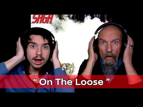 TEEN reacts to DAD's 80's music: "On The Loose" by SAGA [1/9] Album 4