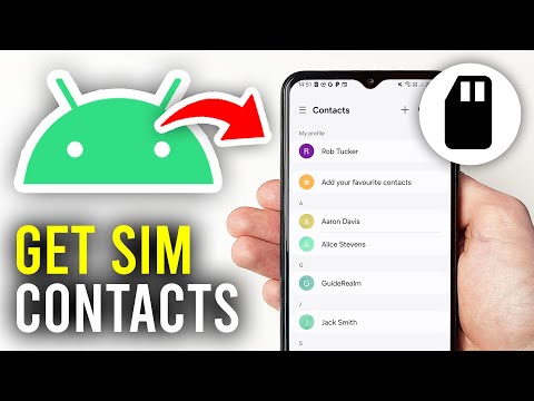 How To Get SIM Contacts On Android Phone - Full Guide