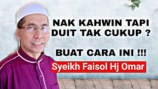 Download lagu Nak kahwin tapi tak cukup duit ? - Syeikh Faisol Hj Omar mp3 Download lagu Nak kahwin tapi tak cukup duit ? - Syeikh Faisol Hj Omar mp3