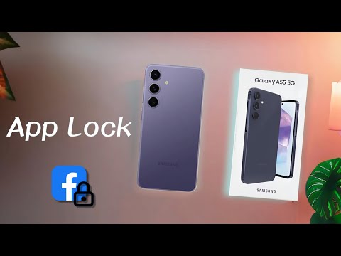 Samsung Galaxy A55 App & Game Lock | How to Lock App in Samsung A55