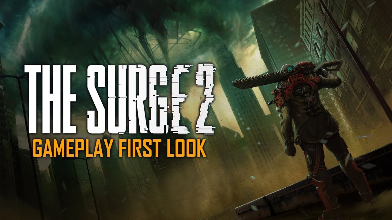 [GAMESCOM 2018] The Surge 2 - Gameplay First Look - YouTube