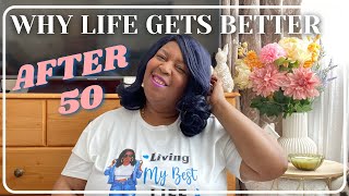 Why Being Over 50 Is Actually PRETTY FABULOUS
