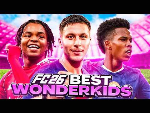 THE 50+ BEST WONDERKIDS TO SIGN IN FC26 CAREER MODE!
