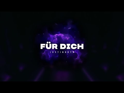 JustinGKTN - Für Dich (ft. Elvir Memeti) | Official Lyric Video