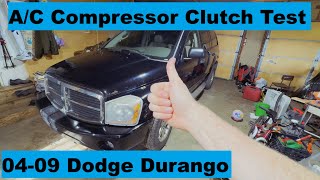 A/C Compressor Clutch Test Dodge Durango 04 05 06 07 08 09 2004 2005 2006 2007 2008 2009