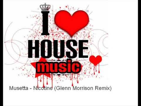 Musetta - Nicotine (Glenn Morrison Remix)