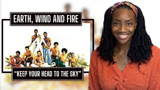 Earth, Wind &amp; Fire - Keep Your Head to the Sky | REACTION 🔥🔥🔥