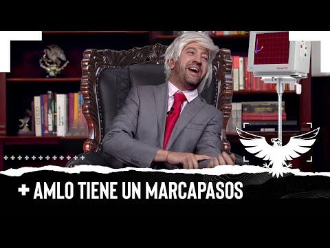 AMLO TIENE UN MARCAPASOS - EL PULSO DE LA REPÚBLICA