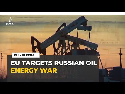EU Targets Russian Oil Revenues With New Sanctions Package
