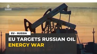 EU imposes fresh sanctions on Russian oil industry and shadow fleet operations