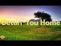 Chris Young Gettin You Home Lyrics