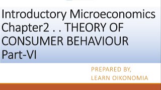 CLASS 12 || INTRODUCTORY MICROECONOMICS | CHAPTER 2 - CONSUMER BEHAVIOUR PART - VI