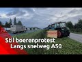 Boerenprotest langs snelweg A50
