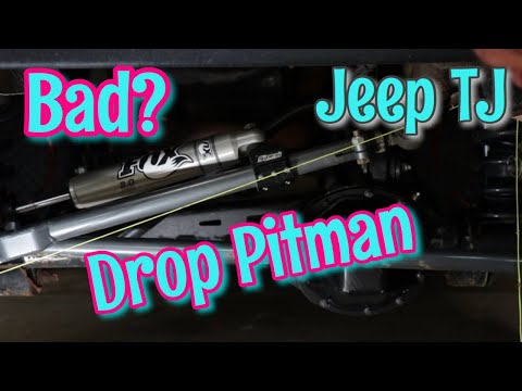 Drop Pitman Arm on a  Lifted Jeep TJ (We Got Rid of Ours)