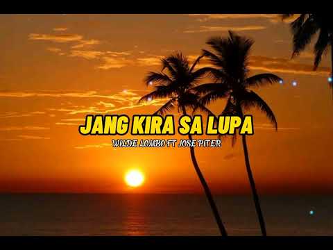 Jang Kira Sa Lupa _ Wilde Lombo Ft Jose Piter_ 2K22