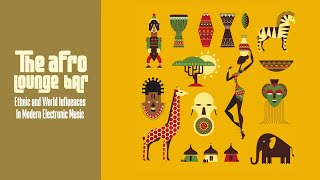 Best of Afro Jazz Lounge - Ethnic Bar Music