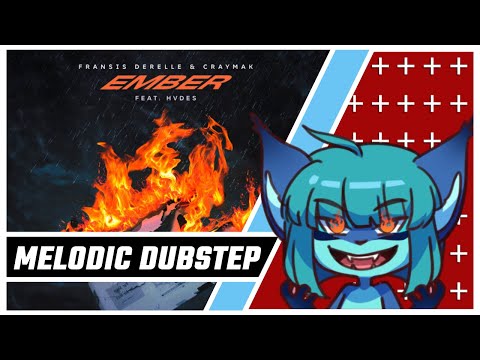 Fransis Derelle & CRaymak - Ember ft. HVDES