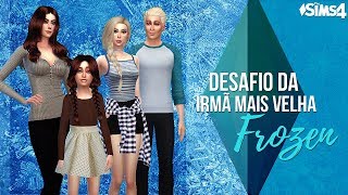Desafio da Irmã mais Velha: Frozen | The Sims 4