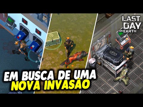 EM BUSCA DE UMA NOVA INVASÃO - Last Day On Earth